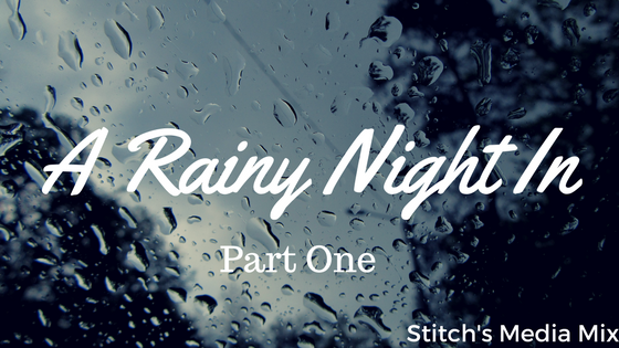 A Rainy Night In - Part 2