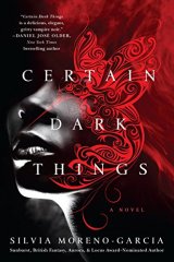 Certain Dark Things Cover